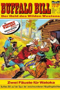 Buffalo Bill: Zwei Fäuste für Watoka