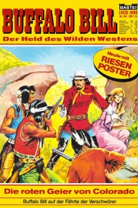 Die roten Geier von Colorado