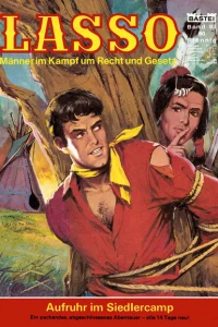 Aufruhr im Siedlercamp