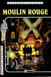 Le avventure di Louis Ferchot: Moulin Rouge