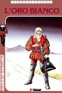 I sentieri di Malefosse 5: L'oro bianco