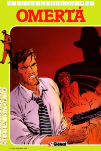 Il silenzio e il sangue 9: Omertà