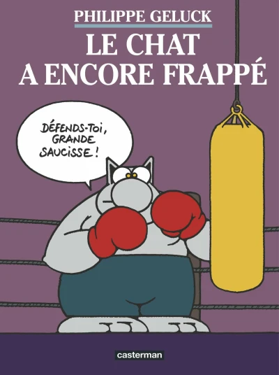 Cover of Le chat a encore frappé