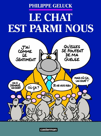 Cover of Le Chat est parmi nous