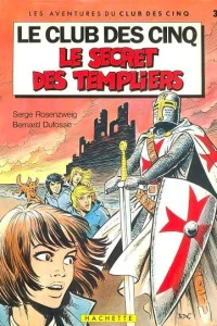 Le secret des Templiers