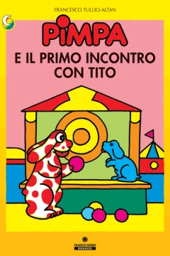 Pimpa e il Primo Incontro con Tito