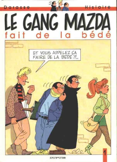 Cover of Le gang Mazda fait de la bédé