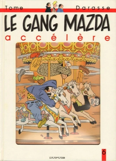 Cover of Le gang Mazda cartonne