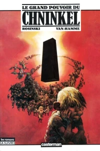 Le grand pouvoir du Chninkel