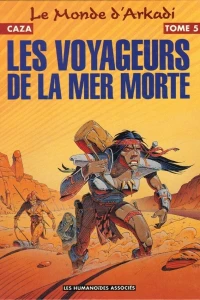 Les Voyageurs de la Mer Morte