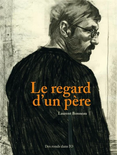 Cover of Le regard d'un père