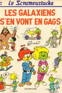 Les Galaxiens s'en vont en gags