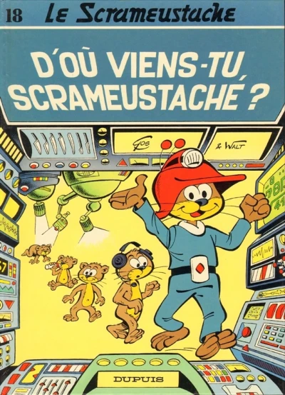 Cover of D'où viens-tu Scrameustache?
