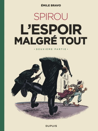 Cover of L'Espoir malgré tout - Deuxième partie - Un peu plus loin vers l'horreur