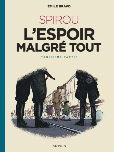 Cover of L'Espoir malgré tout - Troisième partie - Un départ vers la fin