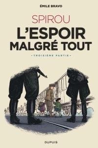 L'Espoir malgré tout - Troisième partie - Un départ vers la fin