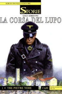 La corsa del Lupo - 1 Tre pietre nere
