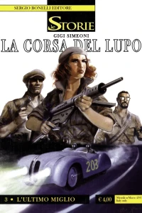 La corsa del Lupo - 3 L'ultimo miglio