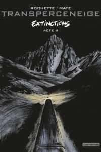 Extinctions acte 2