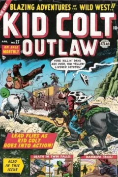 Lead Flies As Kid Colt Goes Into Action