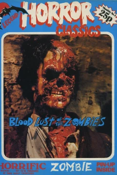 Bloodlust of the Zombies
