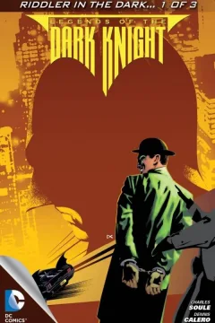 Riddler in the Dark, Part 1 of 3