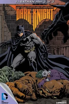 I...Batman, Part 3 of 3