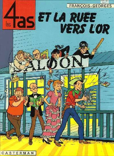 Cover of Les 4 as et la ruée vers l'or