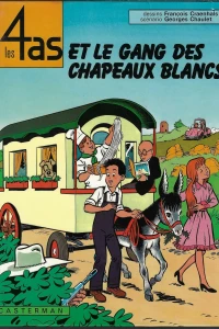 Les 4 as et le gang des chapeaux blancs