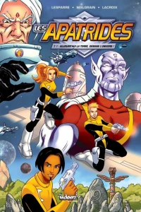 Aujoud'hui la Terre, Demain L'univers!