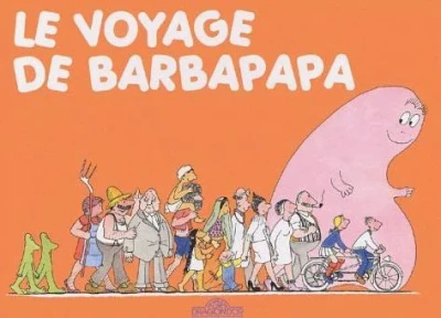Cover of Le Voyage de Barbapapa