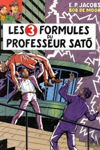 Les 3 Formules du Professeur Satō Tome 2: Mortimer contre Mortimer