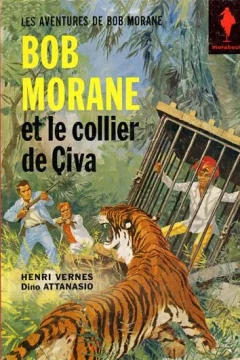 Bob Morane et le Collier de Civa