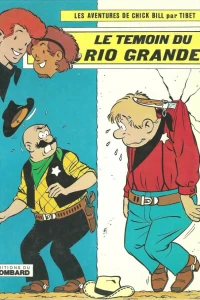 Le témoin du Rio Grande