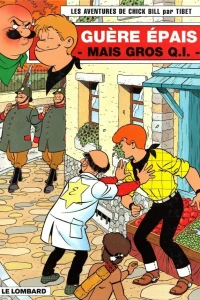 Guère épais - Mais gros Q.I. -