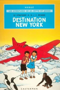 Le Stratonef H. 22, 2ème Episode: Destination New York