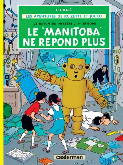 Cover of Le Rayon du Mystère, 1er Episode: Le "Manitoba" Ne Répond Plus