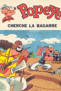 Popeye cherche la bagarre
