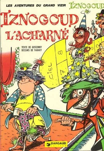 Cover of Iznogoud l'Acharne