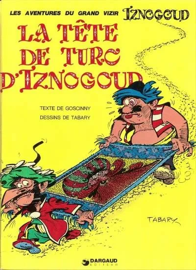 Cover of La Tete de Turc d'Iznogoud