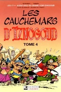 Les Cauchemars d'Iznogoud (Tome 4)