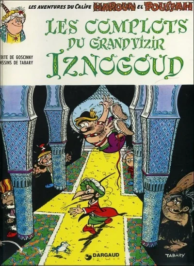 Cover of Les Complots du Grand Vizir Iznogoud