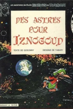 Des astres pour Iznogoud