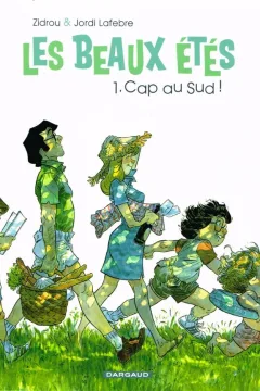 Cap au Sud !
