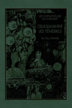 Celui qui hantait les ténèbres