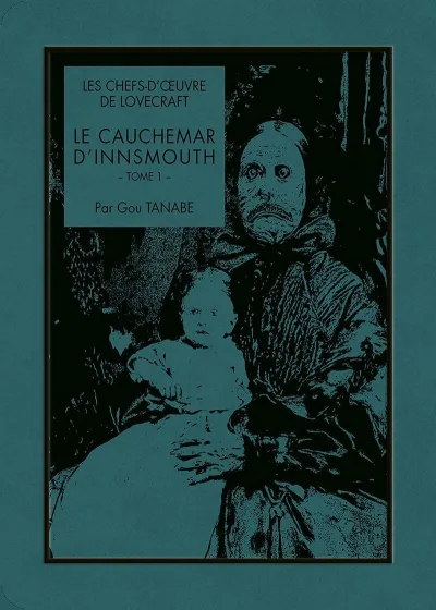 Cover of Le cauchemar d'Innsmouth - Tome 1
