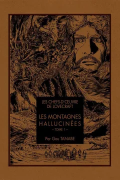 Les montagnes hallucinées - Tome 1