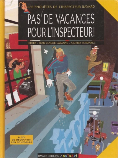 Cover of Pas de vacances pour l'inspecteur !