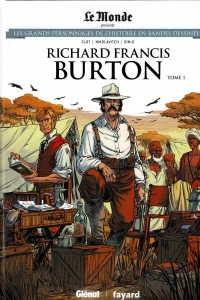 Richard Francis Burton Tome 1