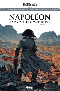 Napoléon: La Bataille de Waterloo Tome 2